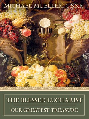 cover image of The Blessed Eucharist